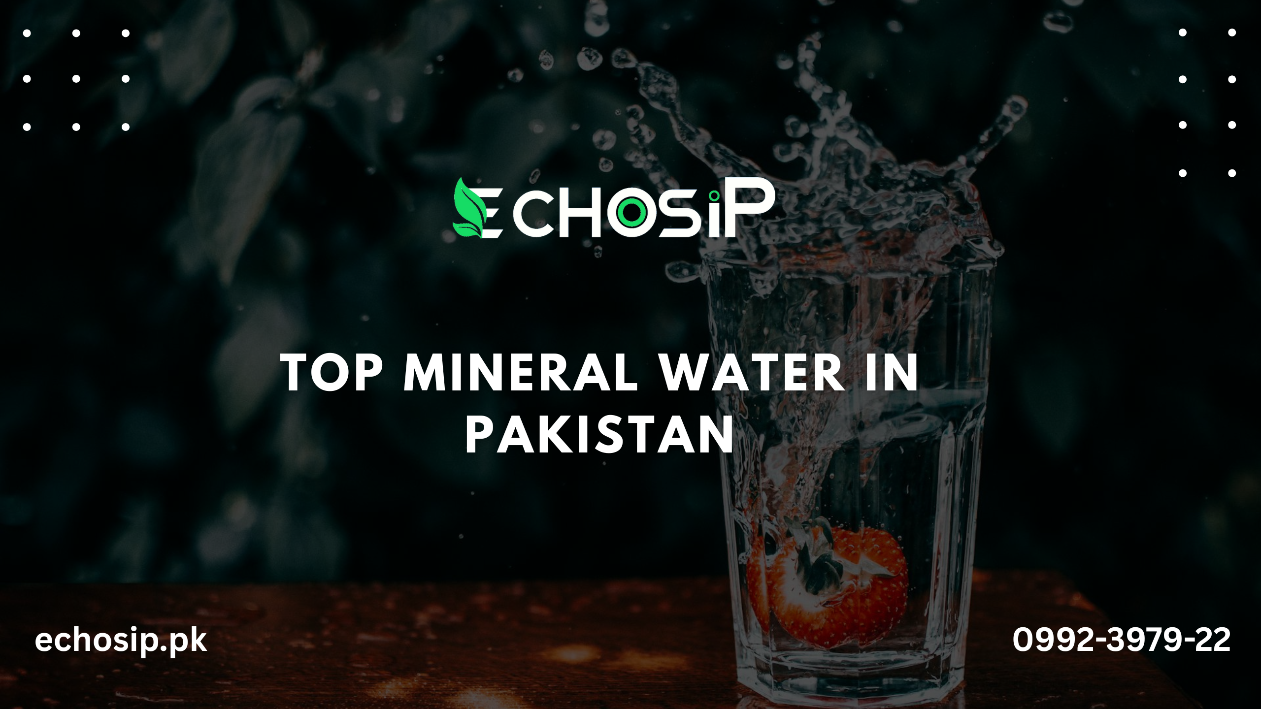 Natural mineral water| Top 3 mineral water brand in pakistan